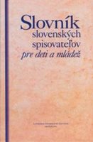 (93)  Sliacky, Odnrej a kol.: SLOVNÍK SLOVENSKÝCH SPISOVATEĽOV PRE DETI A MLÁDEŽ