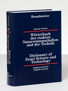 (30) Antonín Kučera: WÖRTERBUCH DER EXAKTEN NATURWISSENSCHAFTEN UND TECHNIK