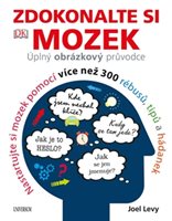 (52)	Levy, Joel: ZDOKONALTE SI MOZEK