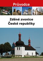 (22)	Kuča, Karel: ZDĚNÉ ZVONICE ČESKÉ REPUBLIKY