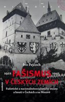 (20) Pejčoch, Ivo: FAŠISMUS V ČESKÝCH ZEMÍCH
