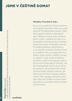 (62) Pravdová, Markéta: JSME V ČEŠTINĚ DOMA? 
