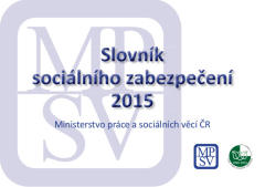 (11) SLOVNÍK SOCIÁLNÍHO ZABEZPEČENÍ 2015