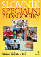 (54) Valenta, Milan a kol.: SLOVNÍK SPECIÁLNÍ PEDAGOGIKY