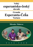 (03) Miroslav Malovec: VELKÝ ESPERANTSKO-ČESKÝ SLOVNÍK