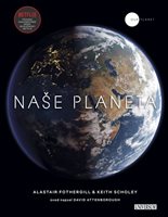 (12) Fothergill Alastair, Scholey Keith: NAŠE PLANETA