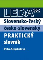 (11) Petra Stejskalová: SLOVENSKO-ČESKÝ A ČESKO-SLOVENSKÝ PRAKTICKÝ SLOVNÍK