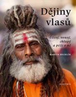 (32) Martin Rychlík: DĚJINY VLASŮ
