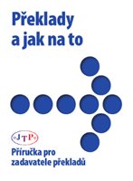 Nová česká verze příručky Translation: Getting It Right – A guide to buying translation