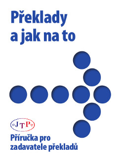 Nová česká verze příručky Translation: Getting It Right – A guide to buying translation