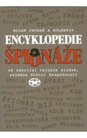 (2)	Pečenka, Marek – Bašta, Jaroslav – Honzák, František – Michal, Milan – Michl, Oleg – Okálová, Kamila – Šrámek, Daniel: ENCYKLOPEDIE ŠPIONÁŽE