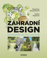 (23) Rosemary Alexandrová, Rachel Myersová: ZAHRADNÍ DESIGN