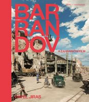 (54) Pavel Jiras: BARRANDOV A ZAHRANIČNÍ FILM: 1934 - SOUČASNOST.