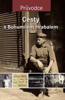 (16) Mazal, Tomáš: CESTY S BOHUMILEM HRABALEM