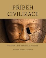 (25) Bárta, Miroslav: PŘÍBĚH CIVILIZACE