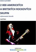 (49) Jozef Petro:  2000 AMERICKÝCH A BRITSKÝCH ROCKOVÝCH SKUPIN: VÝSLOVNOSTNÍ SLOVNÍK