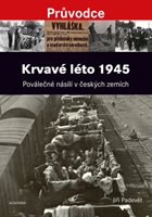 (26) Padevět, Jiří: KRVAVÉ LÉTO 1945