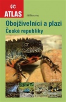 (24) Jiří Moravec: OBOJŽIVELNÍCI A PLAZI ČESKÉ REPUBLIKY.