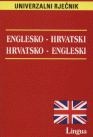 (100) Bilinič-Zubak, Jasna: ENGLESKO-HRVATSKI HRVATSKO-ENGLESKI UNIVERZALNI RJEČNIK / ENGLISH-CROATIAN CROATIAN-ENGLISH. 