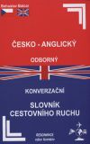 Bohuslav Balcar: ČESKO-ANGLICKÝ ODBORNÝ KONVERZAČNÍ SLOVNÍK CESTOVNÍHO RUCHU