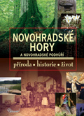 (130)  Kolektiv: NOVOHRADSKÉ HORY – PŘÍRODA, HISTORIE, ŽIVOT