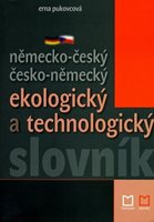 (25) Pukovcová, Erna: NĚMECKO-ČESKÝ ČESKO-NĚMECKÝ EKOLOGICKÝ A TECHNOLOGICKÝ SLOVNÍK