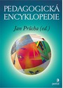 (58) Průcha, Jan (ed.): PEDAGOGICKÁ ENCYKLOPEDIE