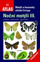 (37) Macek, Jan – Procházka, Josef – Traxler, Ladislav: NOČNÍ MOTÝLI III. Píďalkovití. 