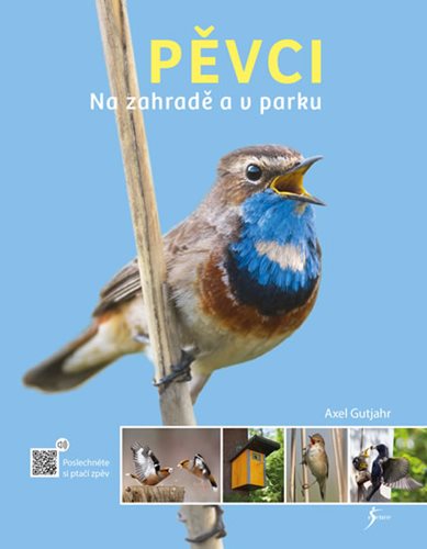 (17) Axel Gutjahr: PĚVCI. NA ZAHRADĚ A V PARKU