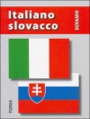 (77) Hanes, Igor: SLOVENSKO - TALIANSKY, TALIANSKO - SLOVENSKÝ SLOVNÍK / DIZIONARIO ITALIANO-SLOVACCO SLOVACCO-ITALIANO. 