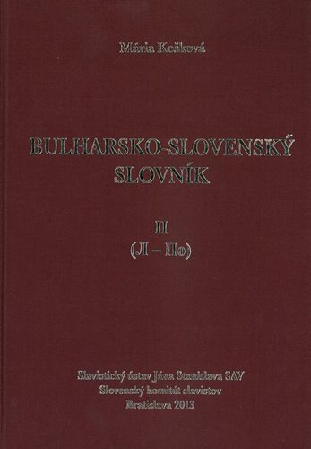 (87) Košková, Mária: BULHARSKO-SLOVENSKÝ SLOVNÍK II. Л–По. 