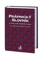 (68) Hendrych, Dušan a kol,: PRÁVNICKÝ SLOVNÍK