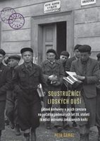 (83) Šámal, Petr: SOUSTRUŽNÍCI LIDSKÝCH DUŠÍ. LIDOVÉ KNIHOVNY A JEJICH CENZURA NA POČÁTKU PADESÁTÝCH LET 20. STOLETÍ (S EDICÍ SEZNAMŮ ZAKÁZANÝCH KNIH). 