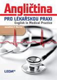(75) ANGLIČTINA PRO LÉKAŘSKOU PRAXI / ENGLISH IN MEDICAL PRACTICE. 