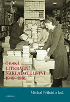 (40) Přibáň, Michal: ČESKÁ LITERÁRNÍ NAKLADATELSTVÍ