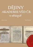 (64)	Franc, Martin – Mádlová, Vlasta: DĚJINY AKADEMIE VĚD ČR V OBRAZECH